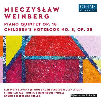 Weinberg: Piano Quintet Op. 18