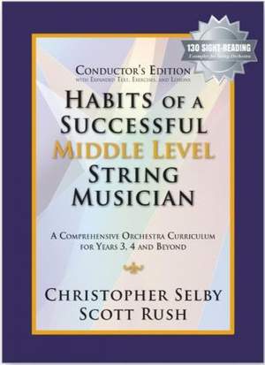 Christopher Selby_Scott Rush: Habits of a Successful Middle Level String-Conduct