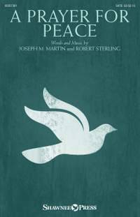 Joseph M. Martin_Robert Sterling: A Prayer for Peace