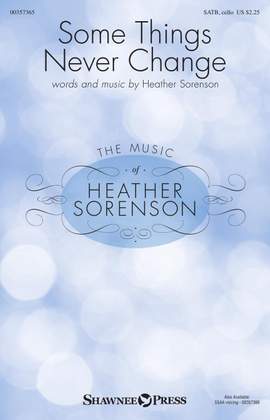 Heather Sorenson: Some Things Never Change