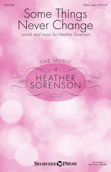 Heather Sorenson: Some Things Never Change