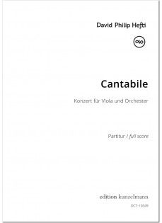 David Philip Hefti: Cantabile - Konzert für Viola und Orchester