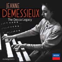 Jeanne Demessieux - The Decca Legacy