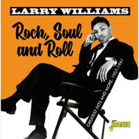 Rock, Soul & Roll - Greatest Hits and More 1957-1961