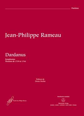 Rameau, Jean-Philippe: Dardanus RCT 35 A, 35 B - Tragédie in one prologue and 5 acts