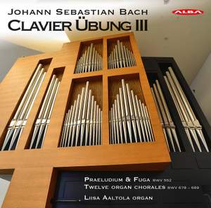 J.S. Bach: Clavier Übung, Vol. 3
