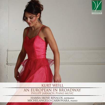 Weill: An European in Broadway