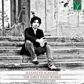 Scriabin: The Early Piano Works