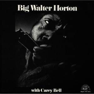 Big Walter Horton With Carey Bell Product Image