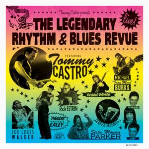 Tommy Castro Presents the Legendary Rhythm & Blues Revue