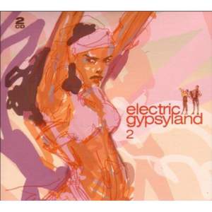 Electric Gypsyland Volume 2