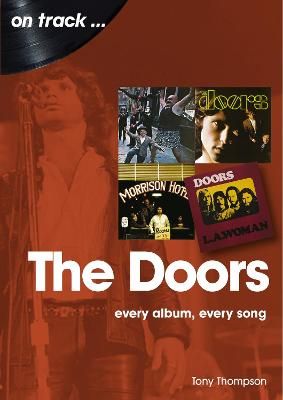 The Doors On Track: Every Album, Every Song