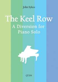 John Sykes: The Keel Row - A Diversion for Piano