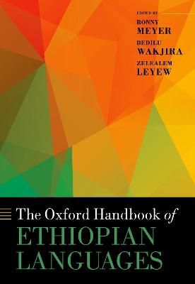 The Oxford Handbook of Ethiopian Languages