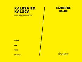 Balch, K: Kalesa Ed Kaluca