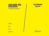 Balch, K: Kalesa Ed Kaluca