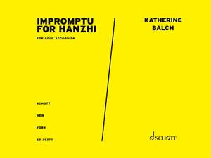 Balch, K: impromptu for Hanzhi