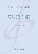 Thierry Escaich: Vers Les Cimes