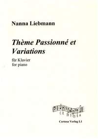 Nanna Liebmann: Theme Passionne et Variations