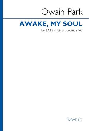 Owain Park: Awake, my soul