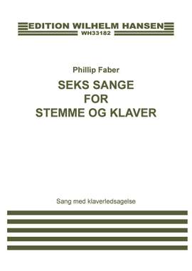 Phillip Faber: Seks Sange