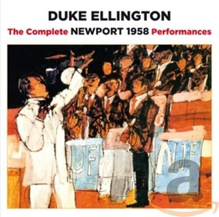 The Complete Newport 1958 Performances