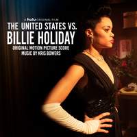 The United States vs. Billie Holiday (Original Motion Picture Soundtrack)