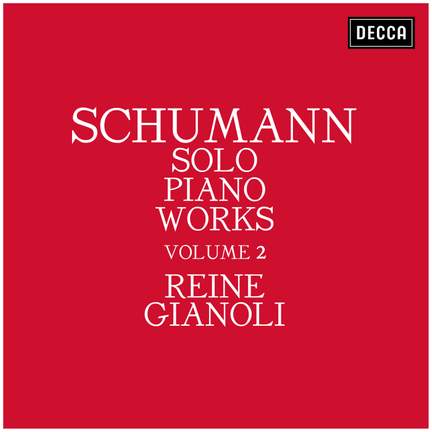 Schumann: Solo Piano Works - Volume 2