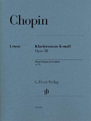 Chopin, F: Piano Sonata b minor op. 58