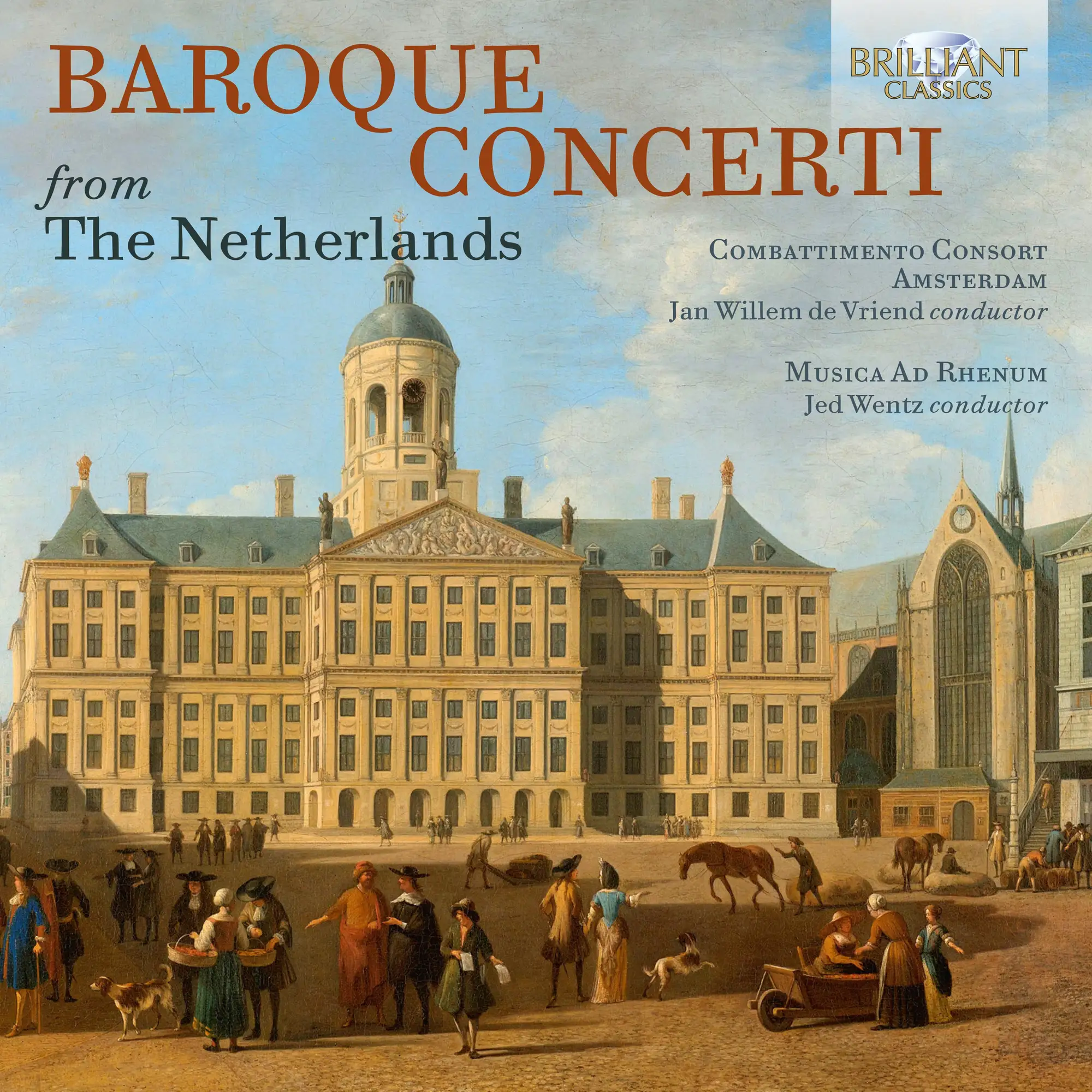 Baroque Concerti from The Netherlands - Brilliant Classics: 95809