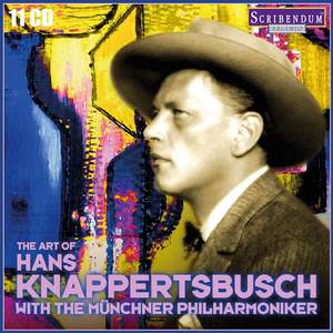 The Art of Hans Knappertsbusch with the Münchner Philharmoniker