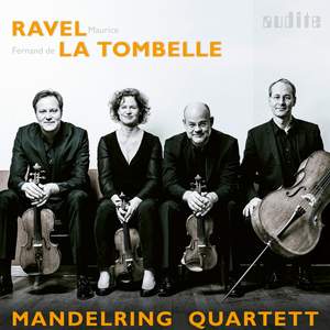 Ravel & La Tombelle: String Quartets