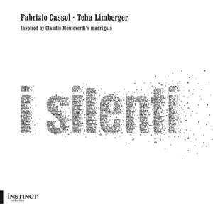Fabrizio Cassol & Tcha Limberger: I Silenti
