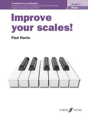 Harris, Paul: Improve your scales! Piano Grade 4 NEW