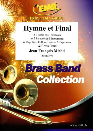 Jean-Francois Michel: Hymne et Final