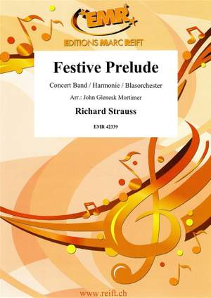 Richard Strauss: Festive Prelude