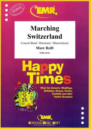 Marc Reift: Marching Switzerland
