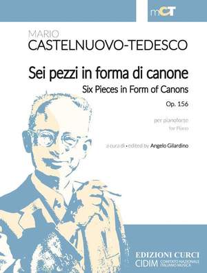 Mario Castelnuovo-Tedesco: Sei Pezzi in Forma Di Canone Op. 156
