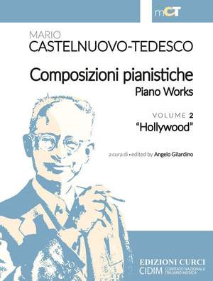 Mario Castelnuovo-Tedesco: Composizioni Pianistiche - Volume 2