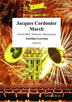Anselmo Loretan: Jacques Cordonier March