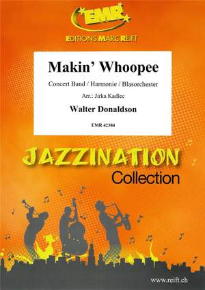 Walter Donaldson: Makin' Whoopee