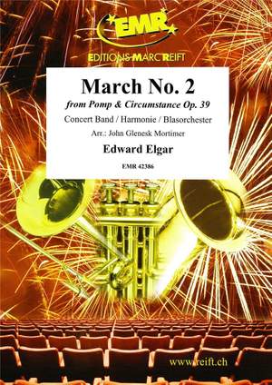 Edward Elgar: March No. 2