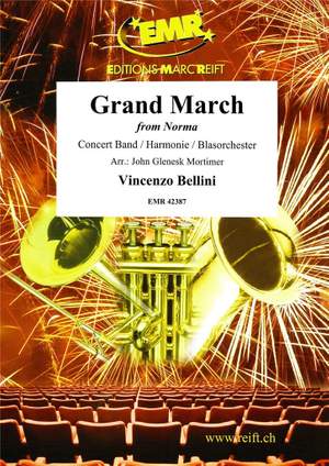 Vincenzo Bellini: Grand March