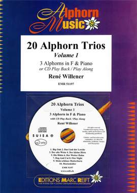 Rene Willener: 20 Alphorn Trios Volume 1