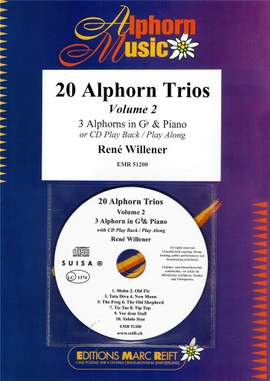 Rene Willener: 20 Alphorn Trios Volume 2