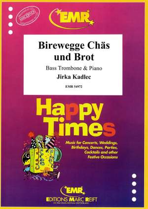 Jirka Kadlec: Birewegge Chäs und Brot