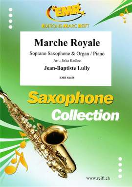 Jean-Baptiste Lully: Marche Royale