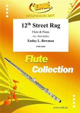 Euday Louis Bowman: 12th Street Rag