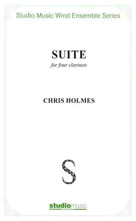 Chris Holmes: Suite For Four Clarinets
