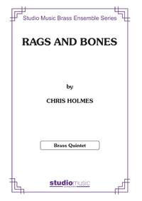 Chris Holmes: Rags And Bones